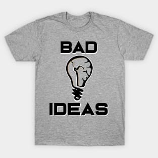 Bad ideas logo T-Shirt